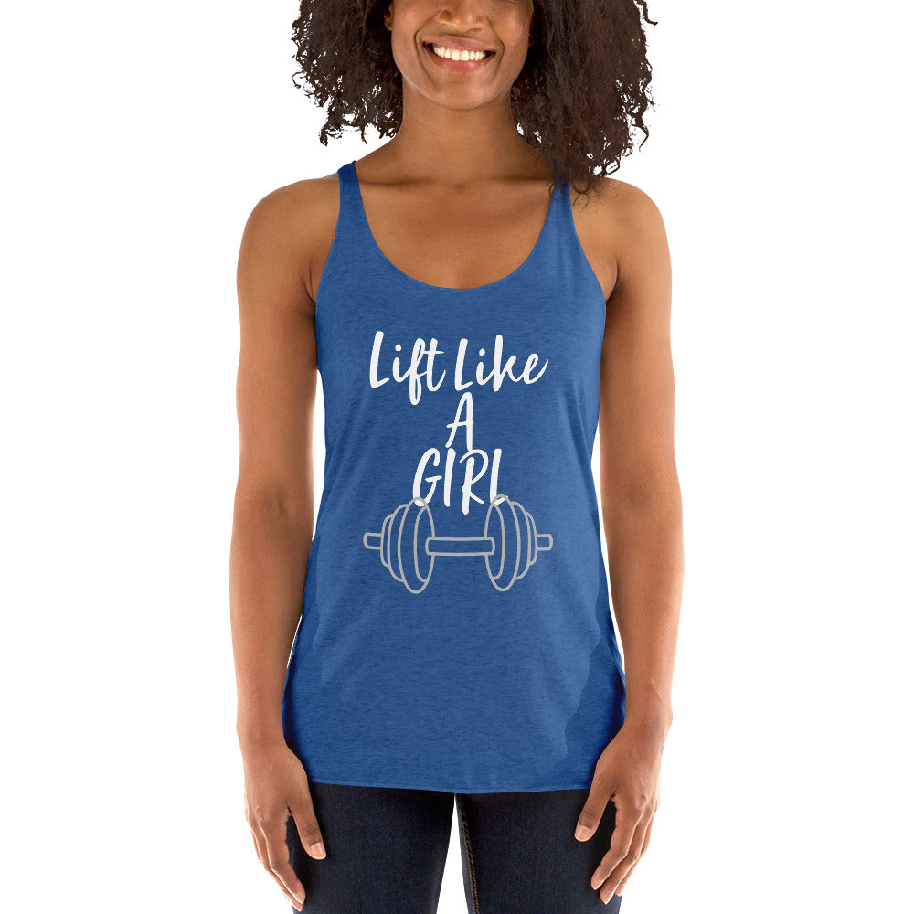 Vuk Lift Like a Girl Women's Racerback Tank